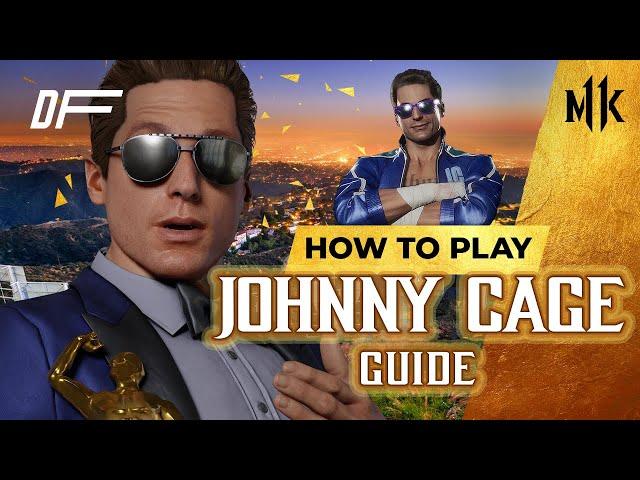 JOHNNY CAGE  Guide by [ RewindNV ] | MK11 | DashFight | All you need to know