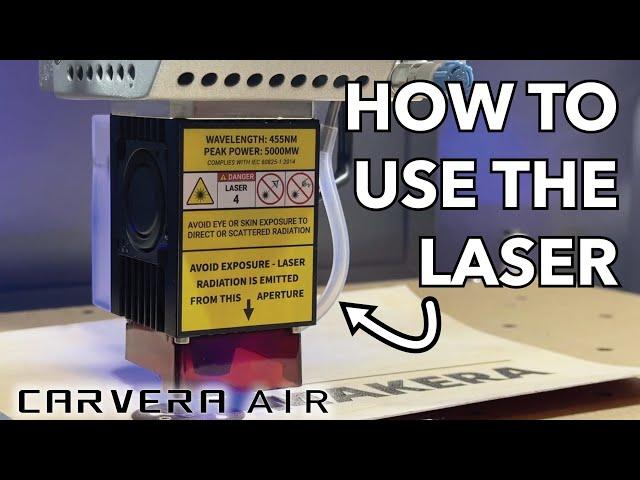 How to use the Laser Module with the Carvera Air Desktop CNC