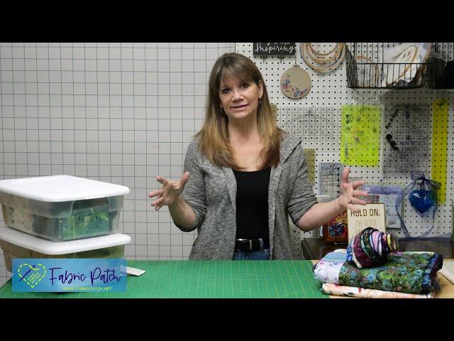 Fabric Stash Tips & Tricks