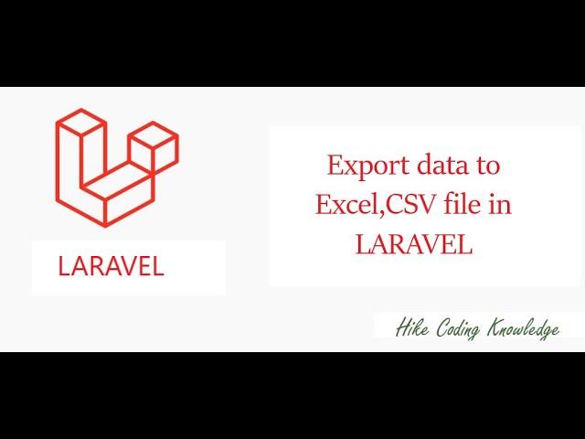 Export data to excel file using Laravel