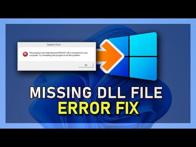 Windows 11 - How To Fix Missing DLL Files Error