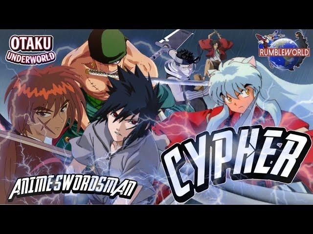 ANIME SWORDSMAN DRILL CYPHER ft. Otaku Underworld & Rumbleworld (Za Warudo)