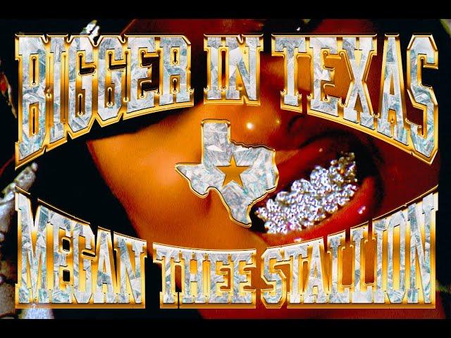 Megan Thee Stallion - Bigger In Texas [Official Video]