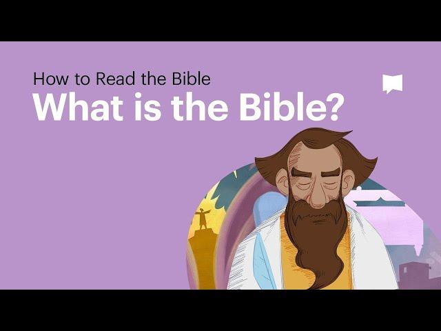 What is the Bible? [Animated Explainer]