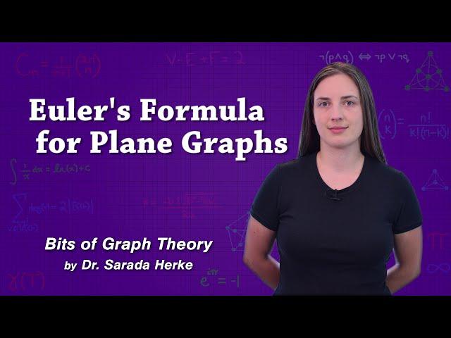 Graph Theory: 58. Euler's Formula for Plane Graphs