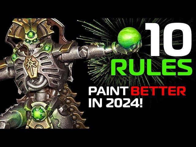 10 RULES to INSTANTLY improve your painting FOREVER! How to paint Warhammer