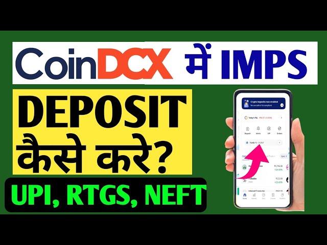 CoinDCX me IMPS Deposit kaise kare | coindcx me paise add kaise kare | All Information BTC