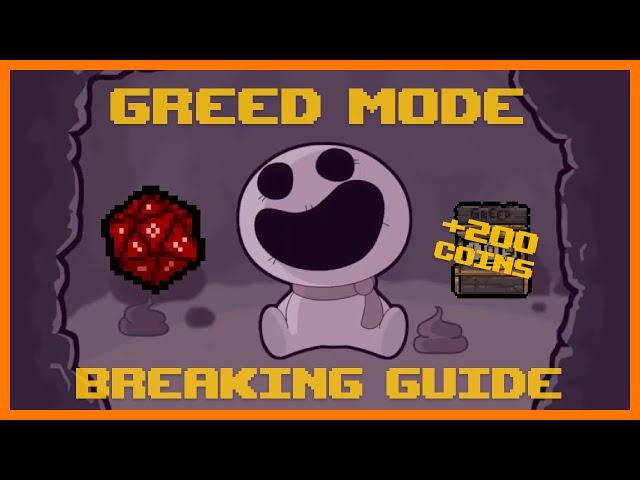 Greed Mode Breaking Guide