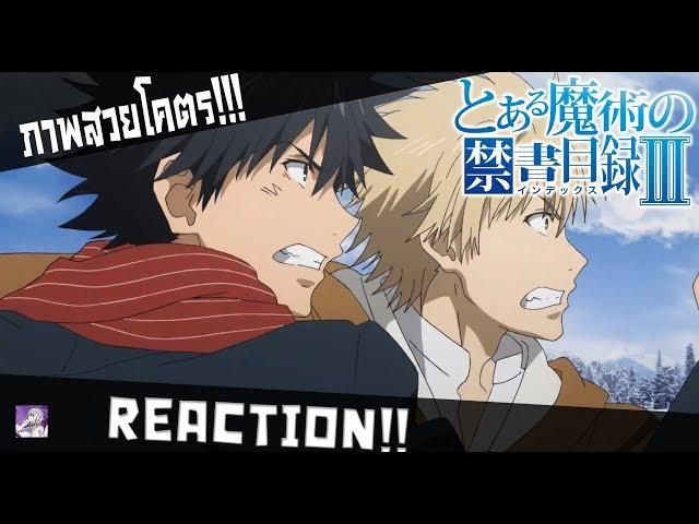 『REACTION』To aru majutsu no index imaginary fest  Opening//DIS!!