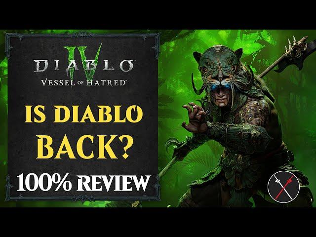 Diablo 4 Vessel of Hatred REVIEW - Is Diablo 4 Back? Should you play? Expansion Review