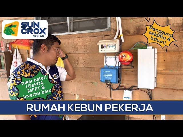 4 TAHUN GUNA SOLAR Rumah kebun pekerja dan burung walit tukar bateri LiFePO4, MPPT & inverter baru