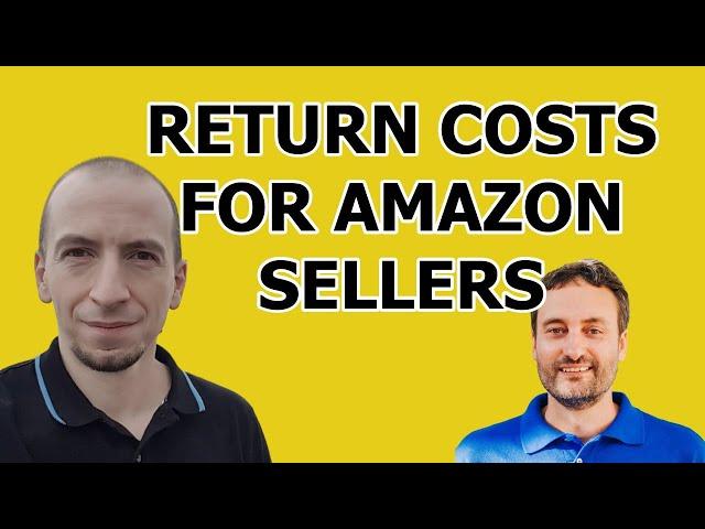 Return Costs for Amazon Sellers and how to Reduce them - by Vladi Gordon from sellerboard