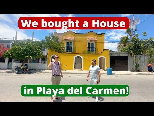 We bought a house in Playa del Carmen, Mexico!