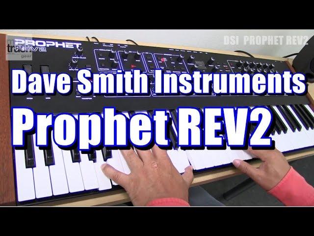 Dave Smith Instruments Prophet REV2 Demo & Review