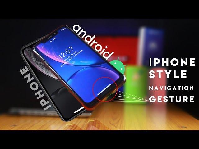 Iphone Style Navigation On Any ANDROID  | FASTEST NAVIGATION IN ANDROID