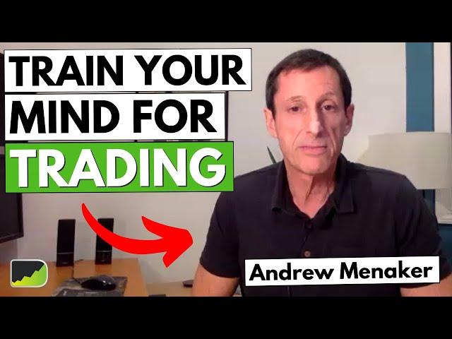 Trading Mindset Secrets Of The Best Traders - Andrew Menaker