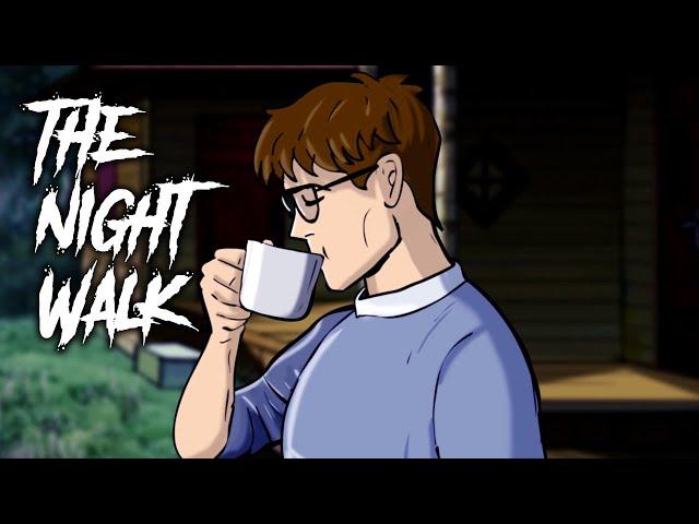 64 | The Night Walk - Animated Scary Story