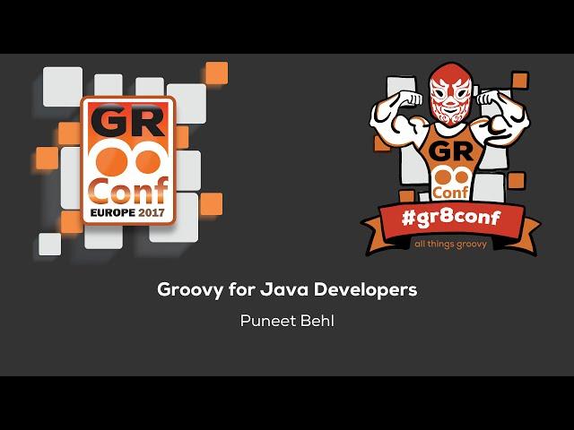 Groovy for Java Developers