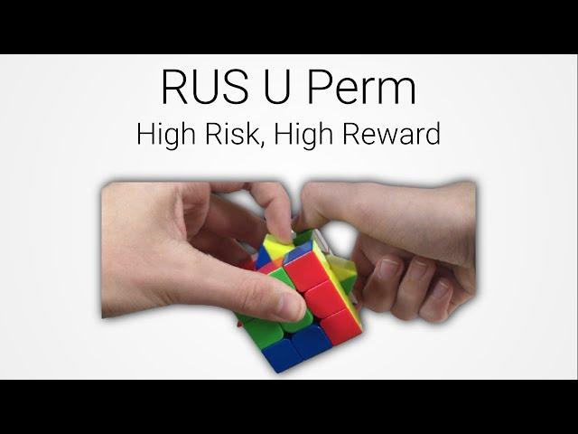 RUS U Perm Tutorial *Fastest U Perm?*