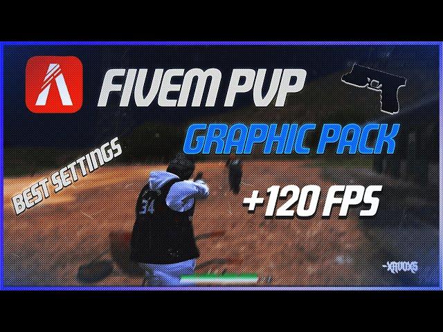 Fivem | PVP Pack + 120 FPS | ️ xates