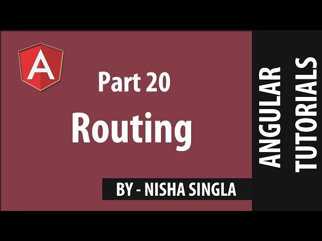 Routing - Angular (Tutorial #20)