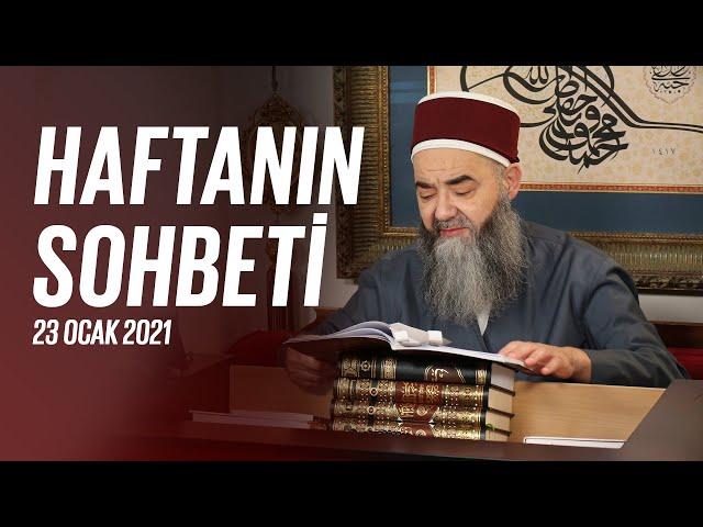 Haftanın Sohbeti (İmâm-ı Âzam Hazretlerinin İlk Defâ Duyacağınız Menkıbeleri - 1) 23 Ocak 2021