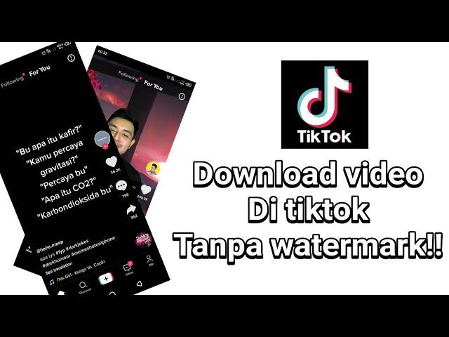 Cara download video tiktok tanpa watermark!!