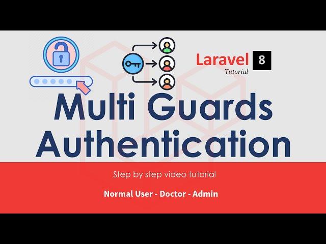 Laravel 8 Multi Guards Authentication