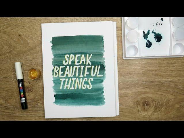 Hand Lettering with Me | Acrylic Marker on Watercolors