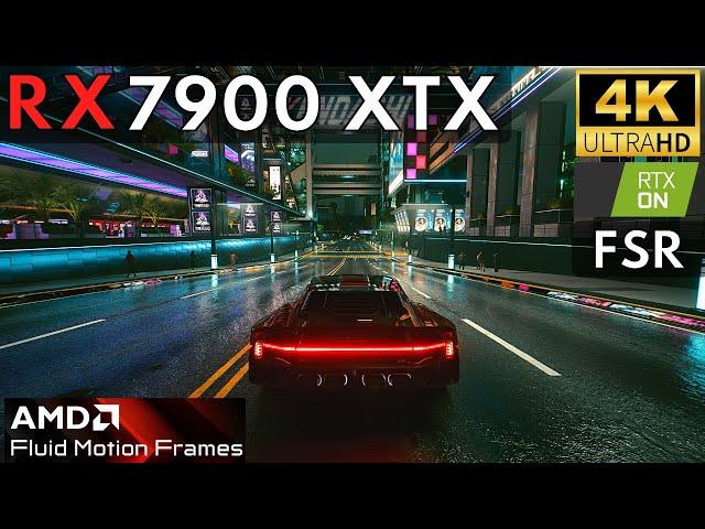 AMD Fluid Motion Frames - RX 7900 XTX - Cyberpunk 2077 | 4K