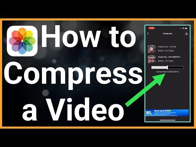 How To Compress Video On iPhone