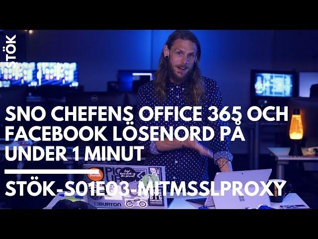 STÖK - MITM SSL PROXY INCEPTION - Sno chefens Office 365 / Facebook lösenord på under 1 minut.