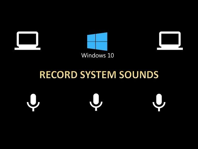 How to Record System Audio / Internal Audio on Windows 10 / Windows 11