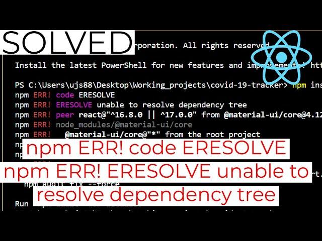 SOLVED : npm ERR! code ERESOLVEnpm ERR! ERESOLVE unable to resolve dependency tree in react