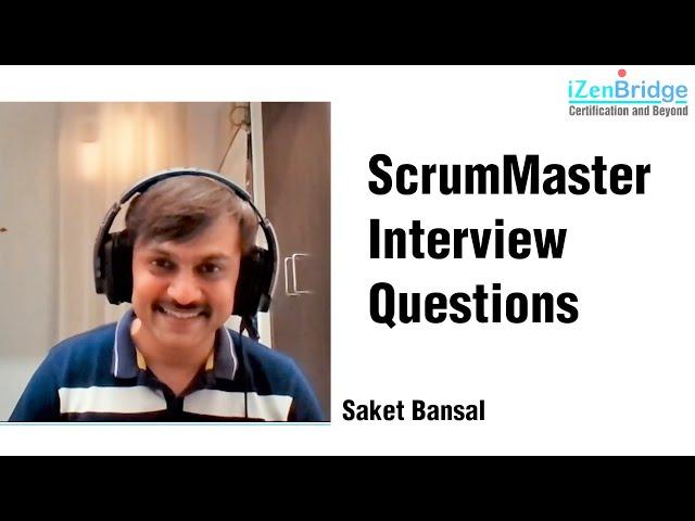 Scrum Master Interview Questions- June 2020