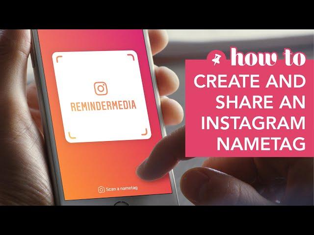 How to Create and Share an Instagram Nametag