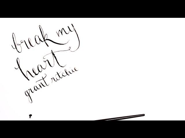 Break My Heart - Grant Ritchie