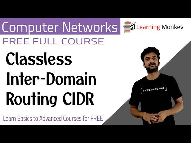 Classless Inter-Domain Routing CIDR || Lesson 66 || Computer Networks || Learning Monkey ||