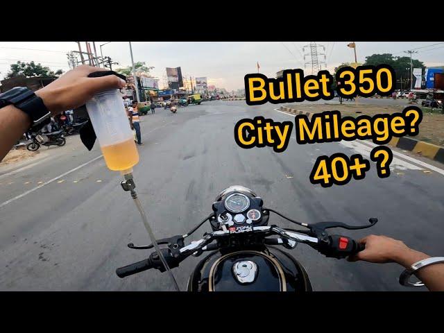 Bullet 350 City Mileage Test  Unbelievable || With Proof || Royal Enfield 