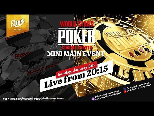  Tag 2 des €250 WSOPC NLH Mini Main Events (Ring #2) live aus dem King's -️Hachi