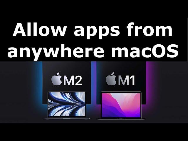 How to allow apps from anywhere macOS