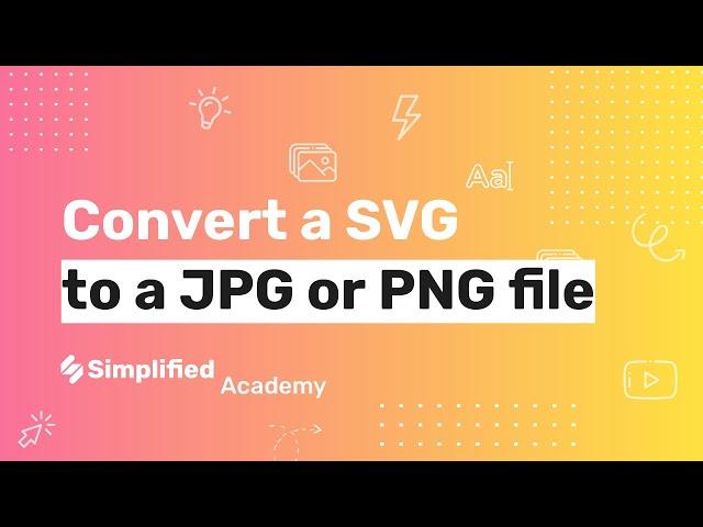 Convert SVG to PNG or JPG