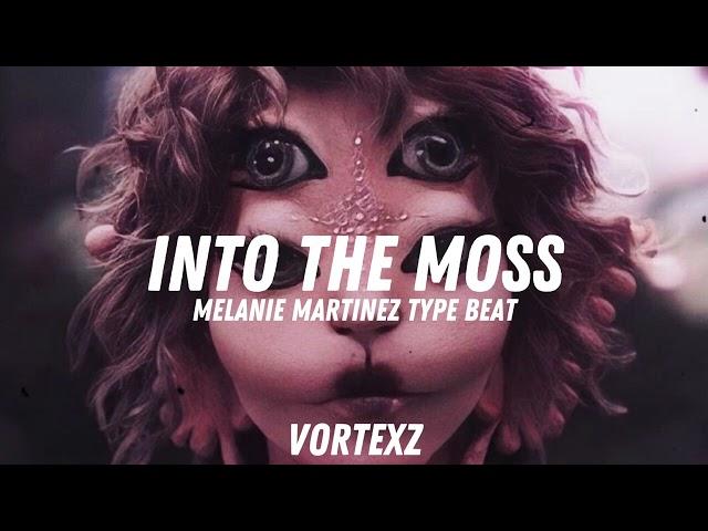 In The Moss (Melanie Martinez 'PORTALS' dark pop type beat)