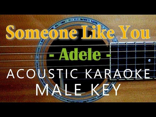 Someone Like You - Adele [Acoustic Karaoke | Male Key]