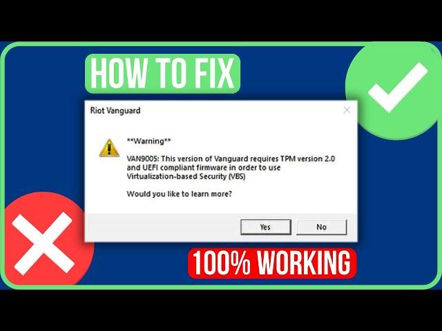 VAN9005 VALORANT WINDOWS 10/11 ERROR FIX (Tutorial) | Fix Valorant Van 9005 Error