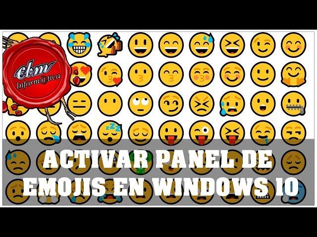 ACTIVAR EL PANEL DE EMOJIS EN WINDOWS 10   ACTUALIZACION DE MAYO 2019