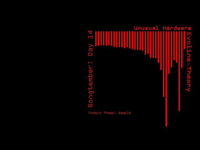 Evoline Theory - Unusual Hardware | #Songtember2020 (Day 14)