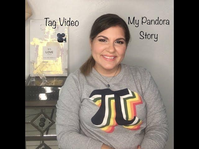 My Pandora Story Tag Video