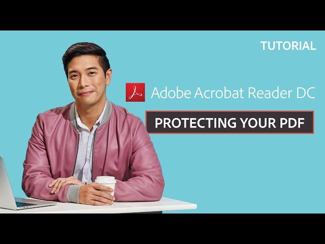 How to Protect PDF Documents | Acrobat X Tips & Tricks | Adobe Acrobat