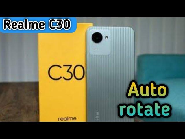 How To Enable Auto Rotate In Realme C30,Auto Rotate Screen Enable In Realme C30,